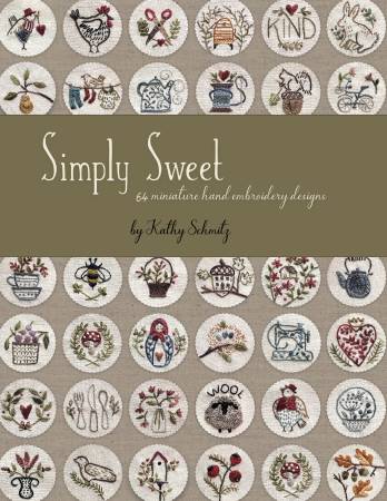 Simply Sweet Book By Kathy Schmitz - Miniature hand embroidery designs # KS-2301