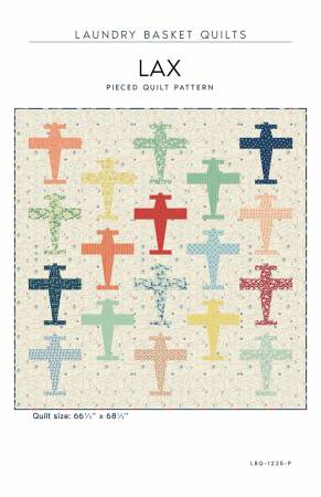 Pattern LAX by Edyta Sitar from Laundry Basket Quilts, LBQ-1225-P