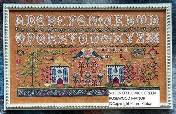 Cross-Stitch Sampler Pattern CITTLEWICK GREEN by Karen Kluba from Rosewood Manor, S-1336