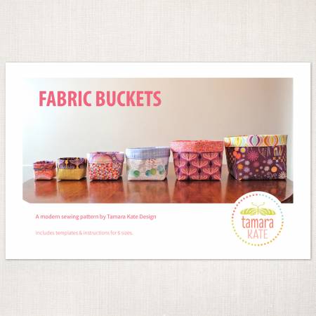 Pattern FABRIC BUCKETS Sewing Pattern # TK110