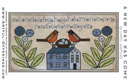 Cross-Stitch Sampler Pattern A NEW DAY HAS COME # XS22186 by Artful Offerings