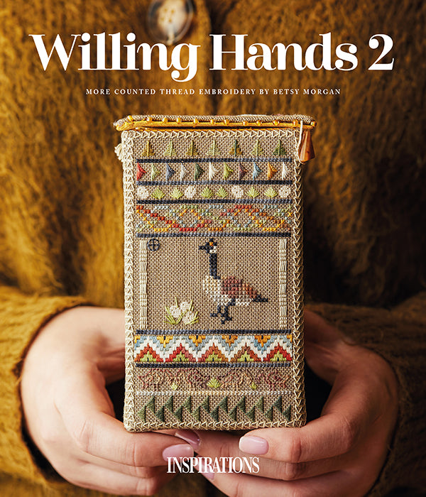 Willings Hands 2 - More of the Counted Thread Embroidery of Betsy Morgan.